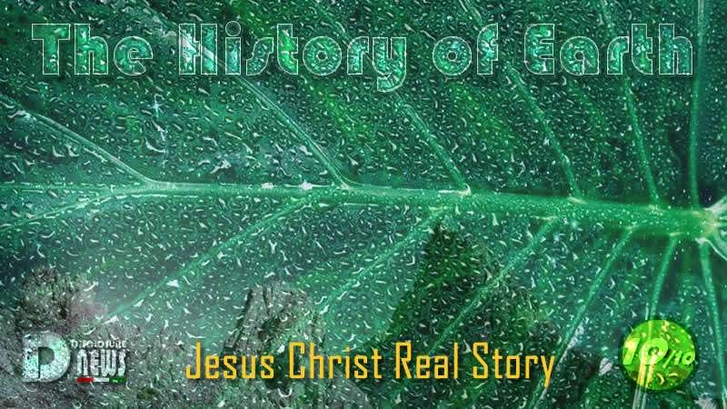 Jesus Christ Real Story – The History Of Earth