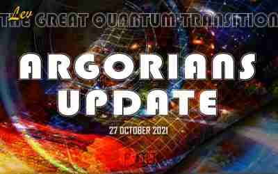 Argorians Update 27 October 2021 – The Great Quantum Transition – Lev